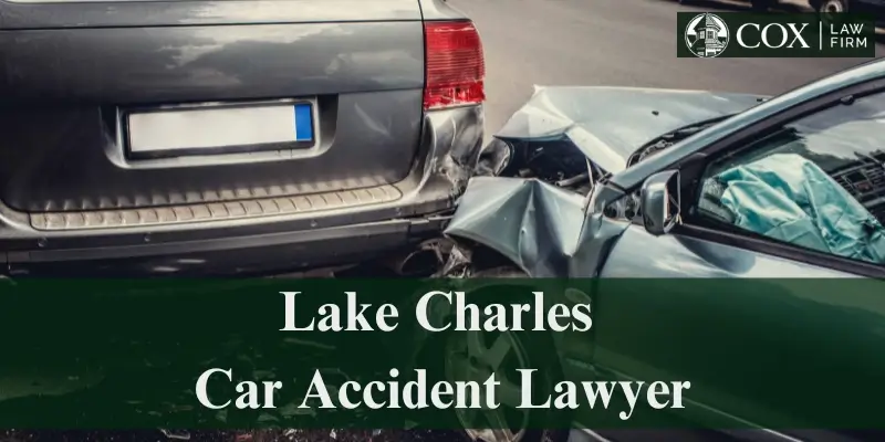 best lake charles car accident lawyer