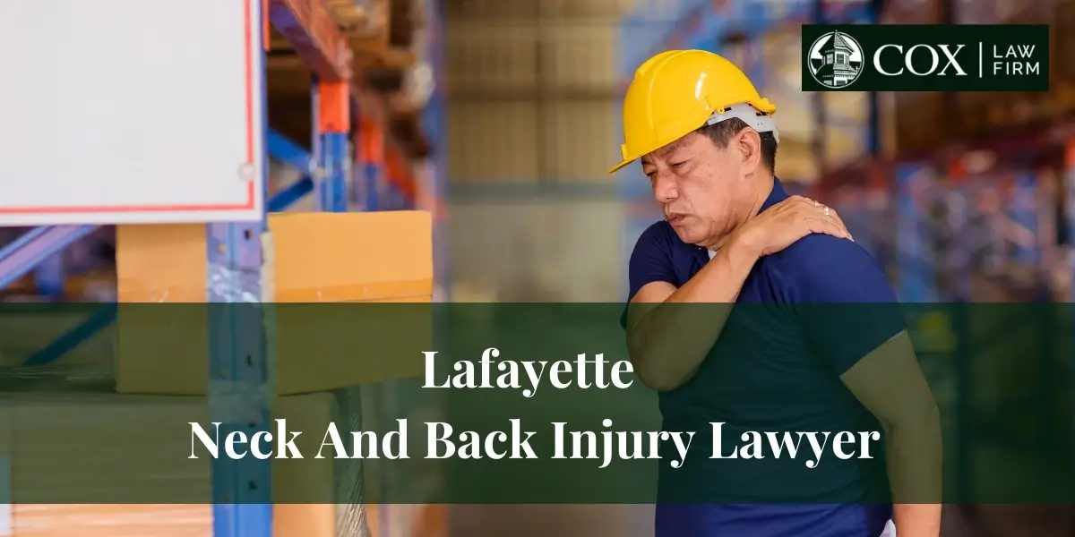 lafayette neck and back injury lawyer