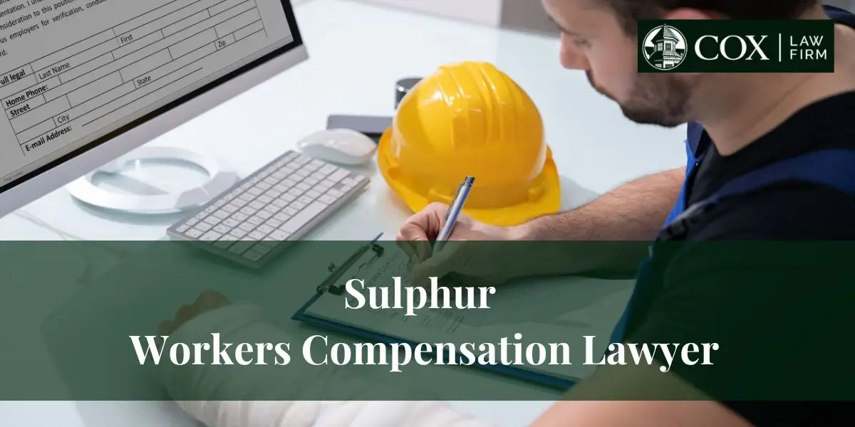 Sulphur Workers Compensation Lawyer