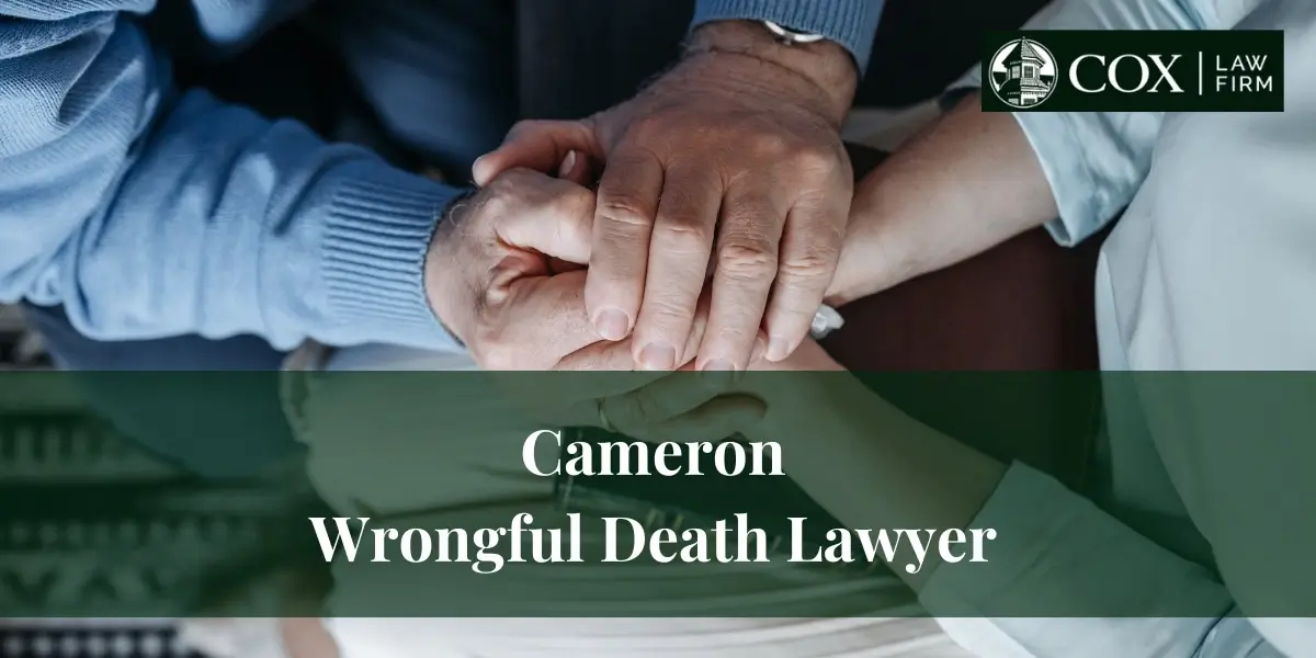 Cameron Wrongful Death Lawyer